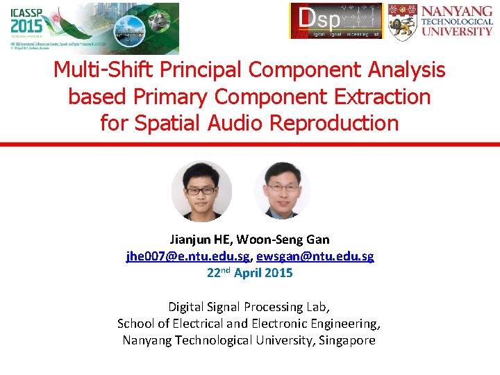 Multi-Shift Principal Component Analysis based Primary Component Extraction for Spatial Audio Reproduction Jianjun HE,