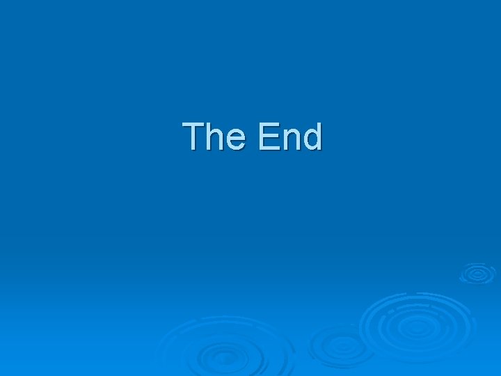 The End 