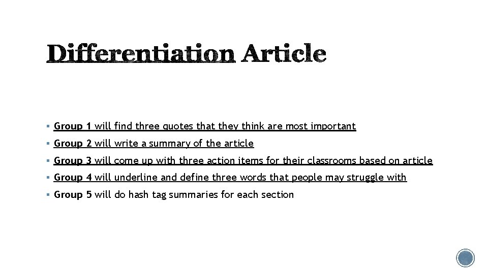 § Group 1 will find three quotes that they think are most important §