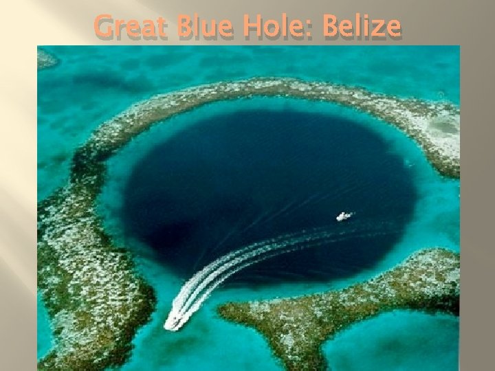 Great Blue Hole: Belize 