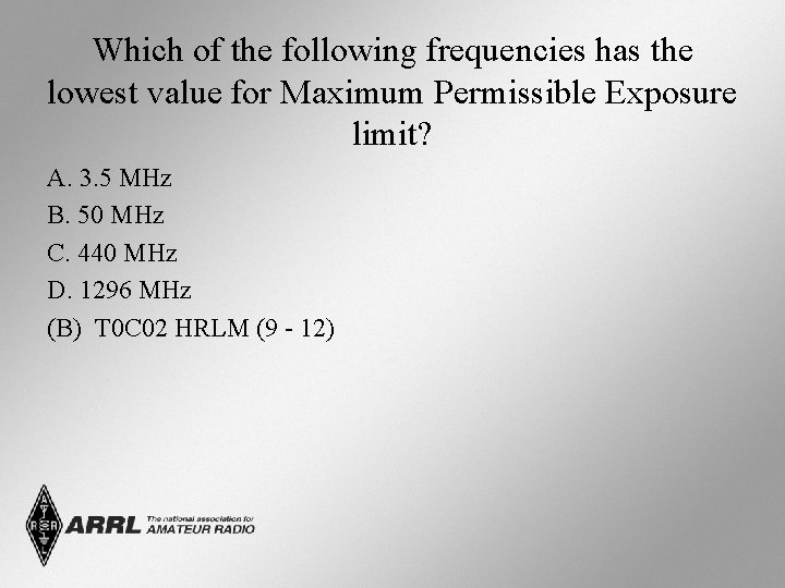 Which of the following frequencies has the lowest value for Maximum Permissible Exposure limit?