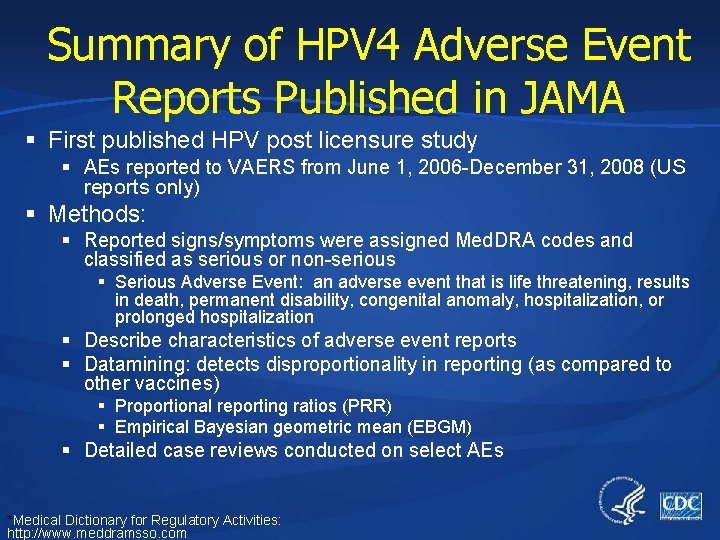 Summary of HPV 4 Adverse Event Reports Published in JAMA § First published HPV