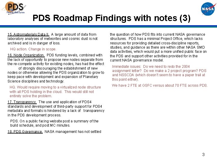 PDS Roadmap Findings with notes (3) 15. Astromaterials Data II. A large amount of