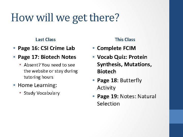 How will we get there? Last Class This Class • Page 16: CSI Crime