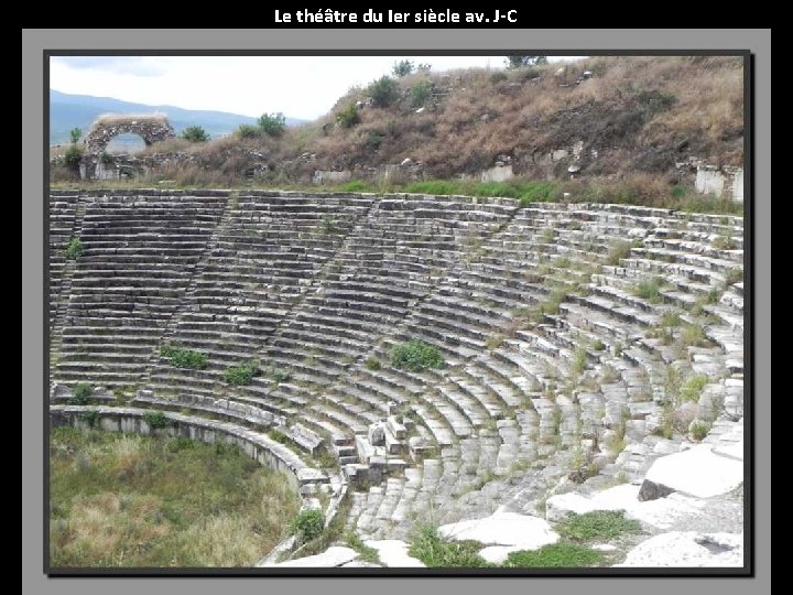 Le théâtre du Ier siècle av. J-C 