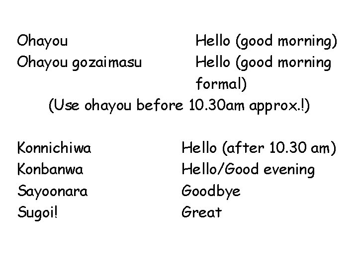 L 3 Japanese Greetings Japanese 1 Greetings Aims