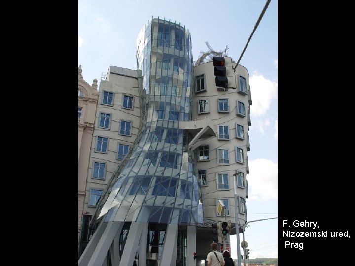 F. Gehry, Nizozemski ured, Prag 