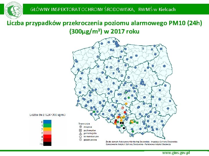 GŁÓWNY INSPEKTORAT OCHRONY ŚRODOWISKA, RWMŚ w Kielcach Liczba przypadków przekroczenia poziomu alarmowego PM 10