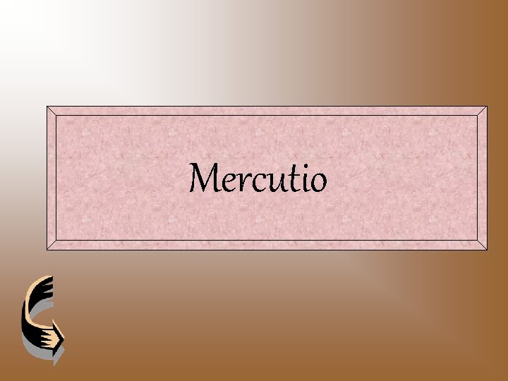 Mercutio 