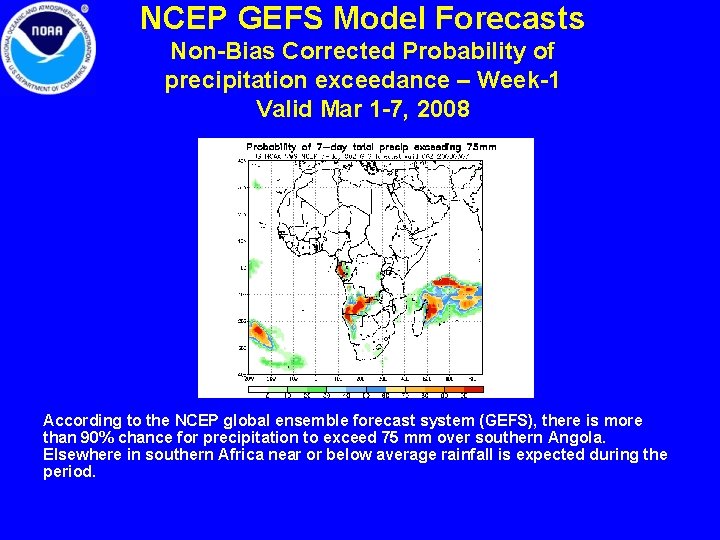 NCEP GEFS Model Forecasts Non-Bias Corrected Probability of precipitation exceedance – Week-1 Valid Mar