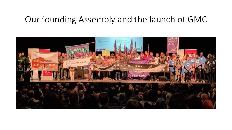 Our founding Assembly and the launch of GMC 