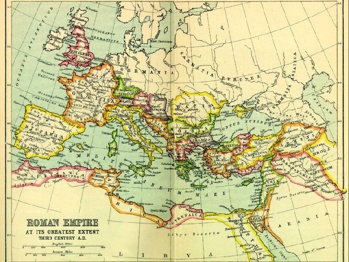 Rome’s Commerce • 450 AD • Empire at the time of Attila the Hun