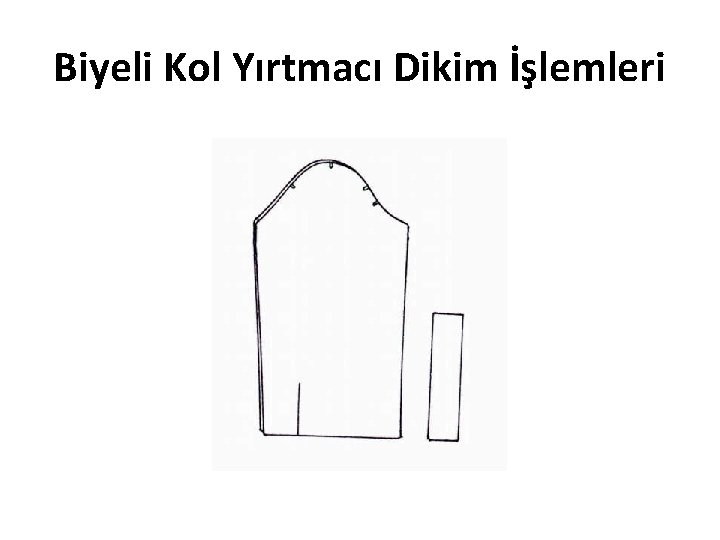 Biyeli Kol Yırtmacı Dikim İşlemleri 