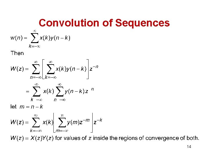 Convolution of Sequences 14 