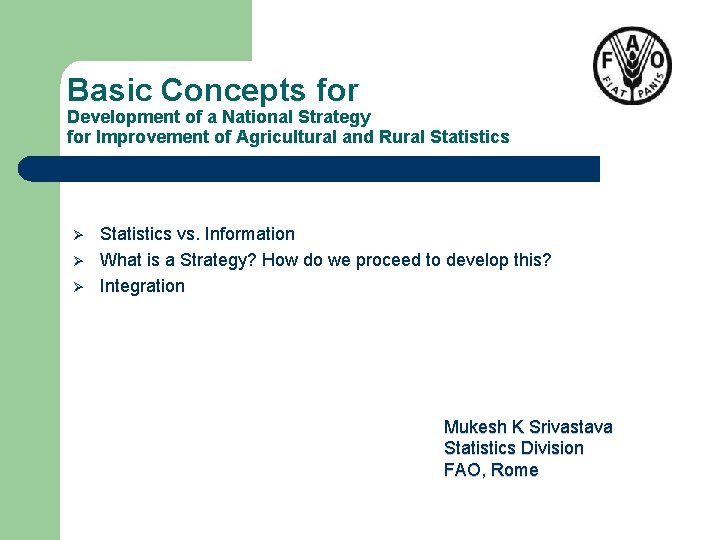 Basic Concepts for Development of a National Strategy for Improvement of Agricultural and Rural