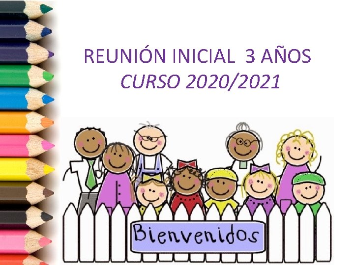 REUNIÓN INICIAL 3 AÑOS CURSO 2020/2021 