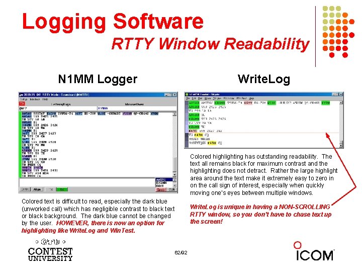 Logging Software RTTY Window Readability N 1 MM Logger Write. Log Colored highlighting has