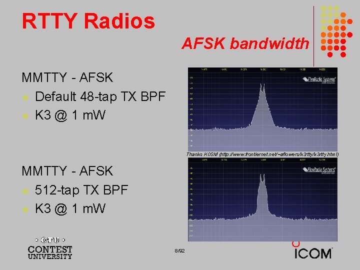RTTY Radios AFSK bandwidth MMTTY - AFSK l Default 48 -tap TX BPF l