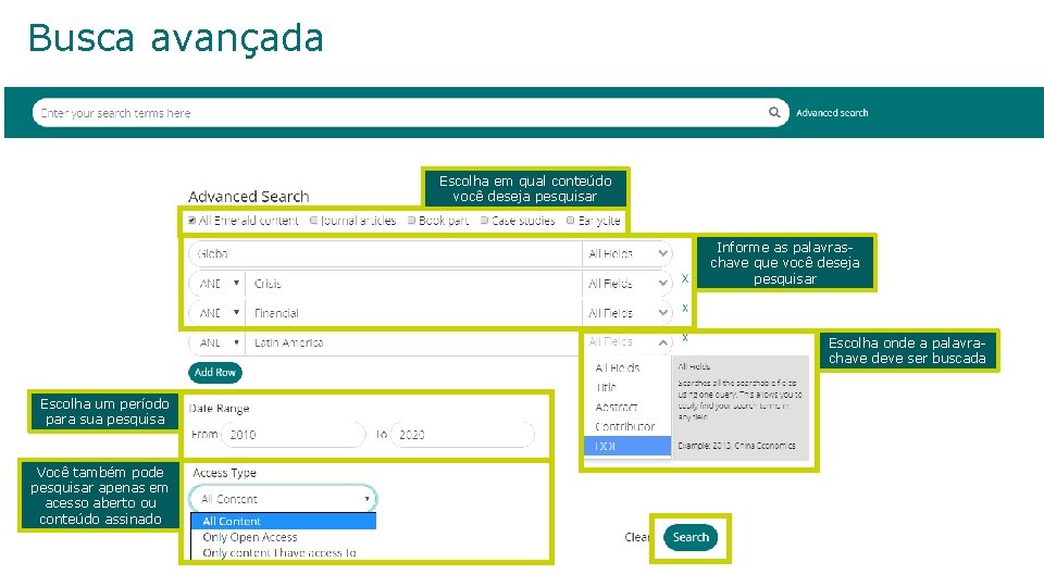 Busca avançada Escolha em qual conteúdo você deseja pesquisar Informe as palavraschave que você