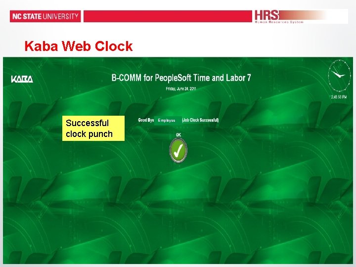 Kaba Web Clock Successful clock punch Employee Kaba Web Clock Successful clock punch Employee