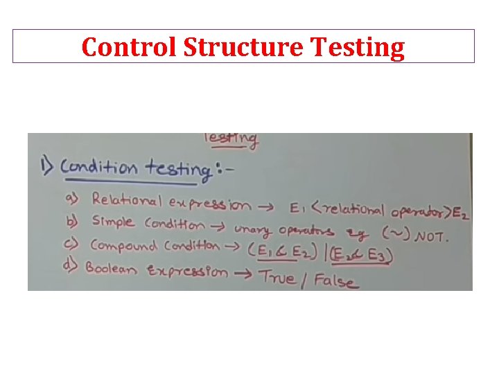 Control Structure Testing 