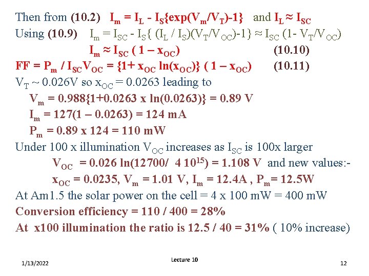 Then from (10. 2) Im = IL - IS{exp(Vm/VT)-1} and IL ≈ ISC Using Then from (10. 2) Im = IL - IS{exp(Vm/VT)-1} and IL ≈ ISC Using
