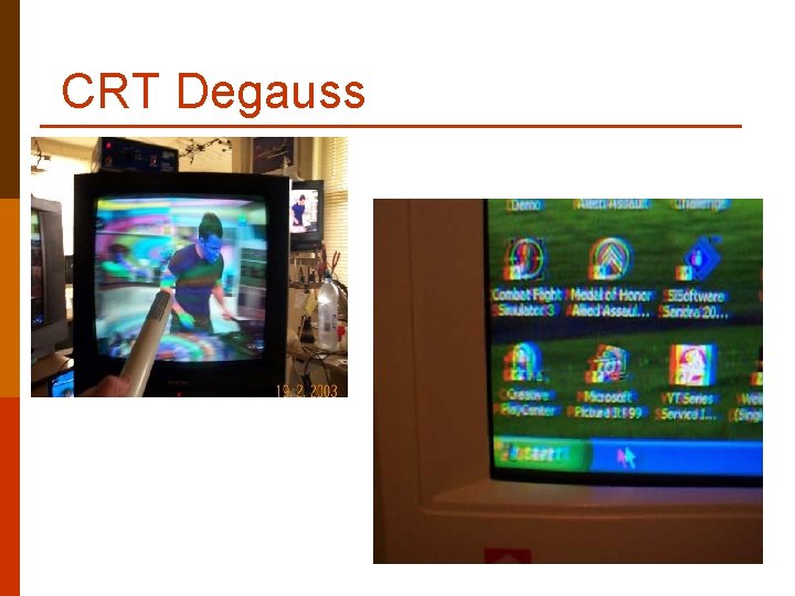 CRT Degauss 