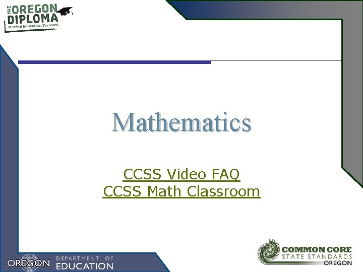 Mathematics CCSS Video FAQ CCSS Math Classroom 