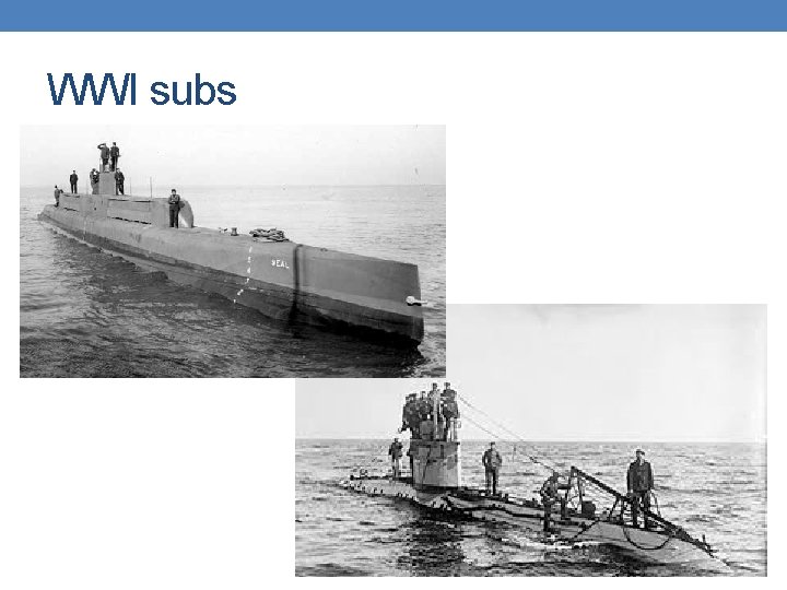 WWI subs WWI subs