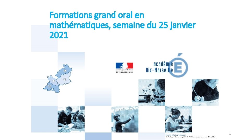 Formations grand oral en mathématiques, semaine du 25 janvier 2021 1 