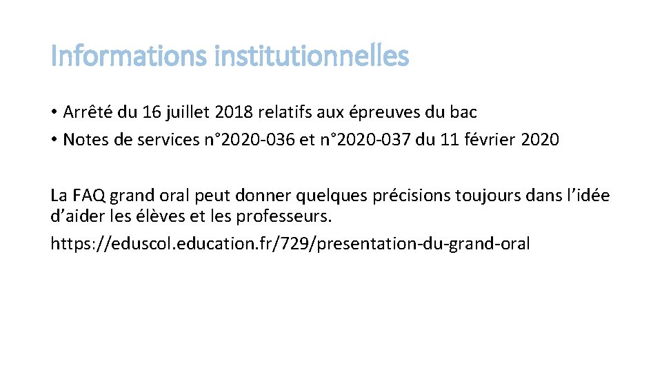 Informations institutionnelles • Arrêté du 16 juillet 2018 relatifs aux épreuves du bac •