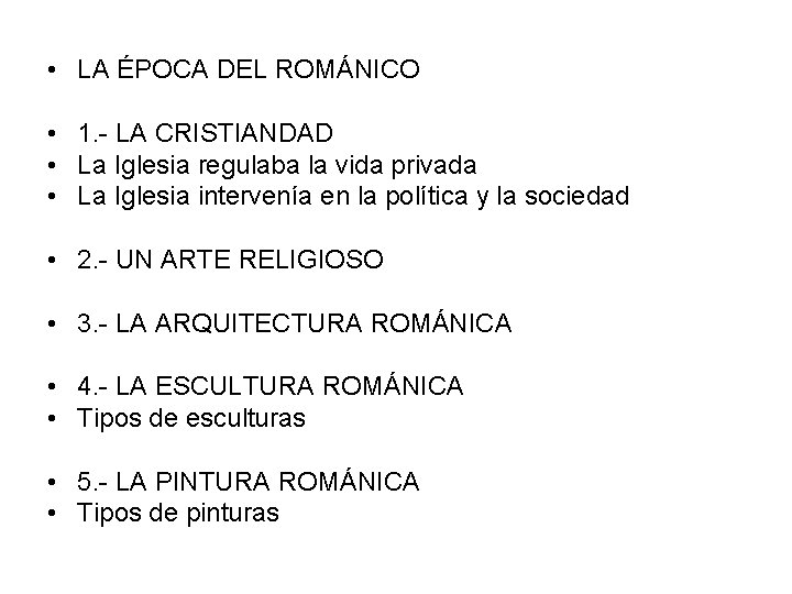  • LA ÉPOCA DEL ROMÁNICO • 1. - LA CRISTIANDAD • La Iglesia