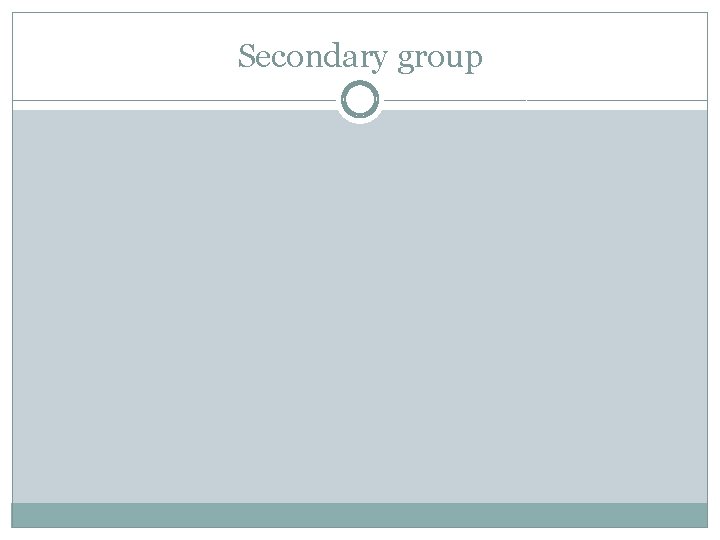 Secondary group 