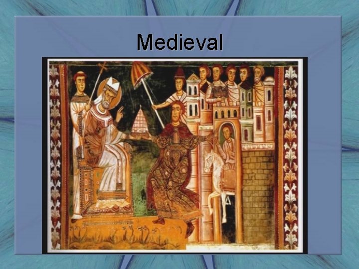 Medieval 