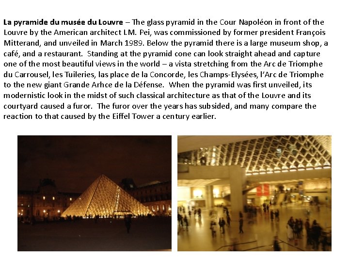 La pyramide du musée du Louvre – The glass pyramid in the Cour Napoléon