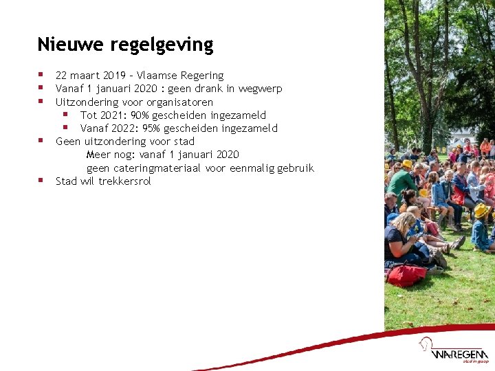 Nieuwe regelgeving § § § 22 maart 2019 – Vlaamse Regering Vanaf 1 januari