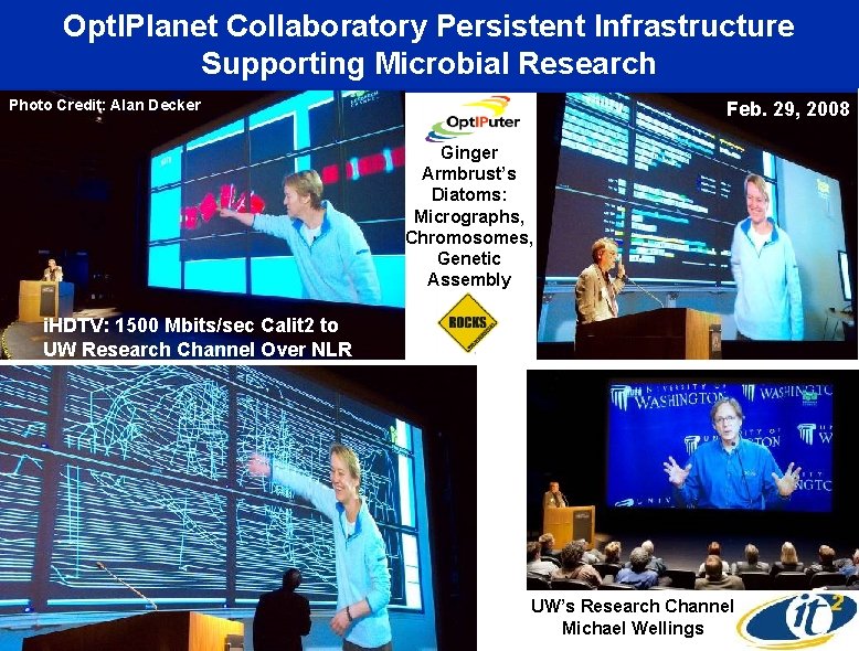 Opt. IPlanet Collaboratory Persistent Infrastructure Supporting Microbial Research Photo Credit: Alan Decker Feb. 29,