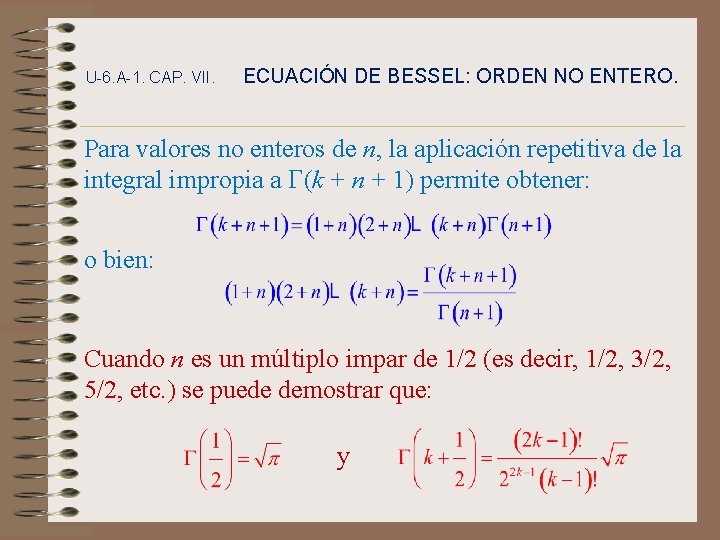 U-6. A-1. CAP. VII. ECUACIÓN DE BESSEL: ORDEN NO ENTERO. Para valores no enteros