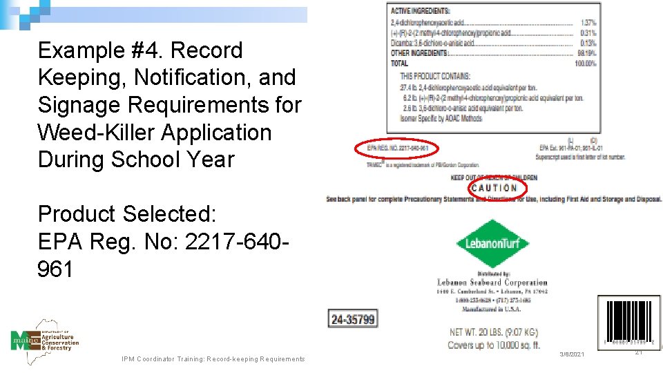 Example #4. Record Keeping, Notification, and Signage Requirements for Weed-Killer Application During School Year