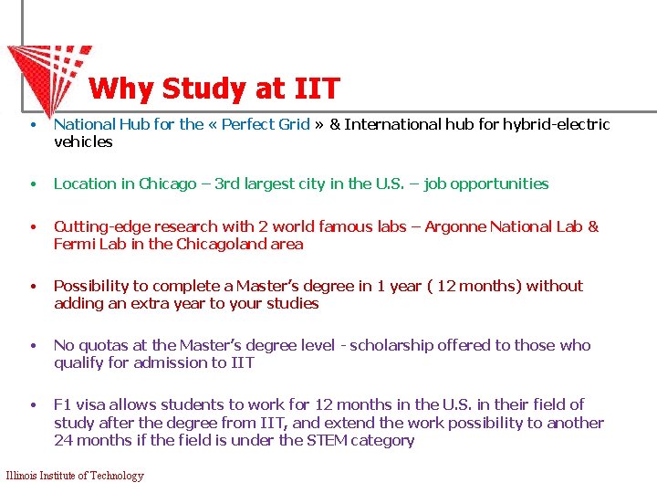 Why Study at IIT • National Hub for the « Perfect Grid » &