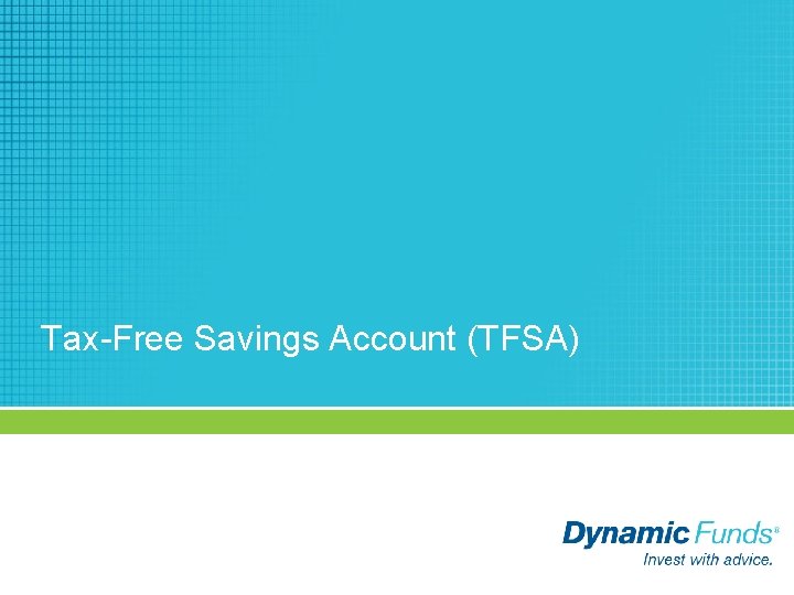 Tax-Free Savings Account (TFSA) 