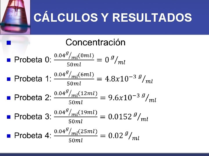 CÁLCULOS Y RESULTADOS n 