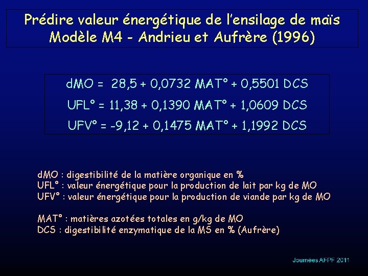 Prédire valeur énergétique de l’ensilage de maïs Modèle M 4 - Andrieu et Aufrère