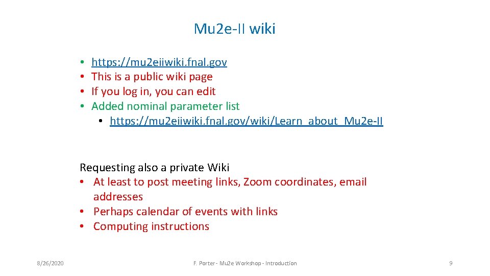Mu 2 e-II wiki • • https: //mu 2 eiiwiki. fnal. gov This is Mu 2 e-II wiki • • https: //mu 2 eiiwiki. fnal. gov This is