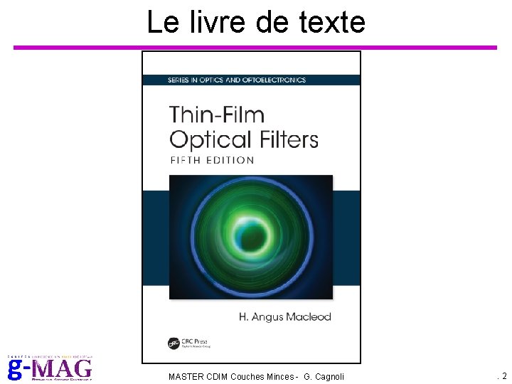Le livre de texte MASTER CDIM Couches Minces - G. Cagnoli . 2 