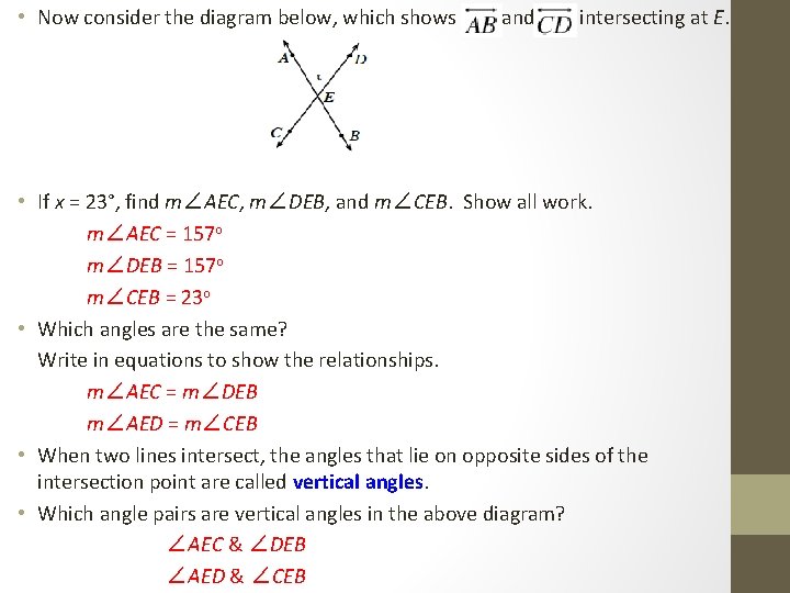  • Now consider the diagram below, which shows and intersecting at E. •