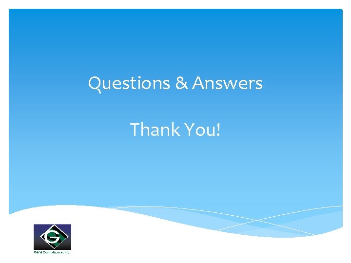 Questions & Answers Thank You! 