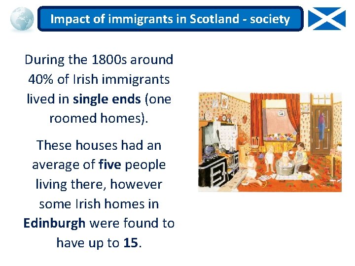 Impact of immigrants in Scotland - society During the 1800 s around 40% of