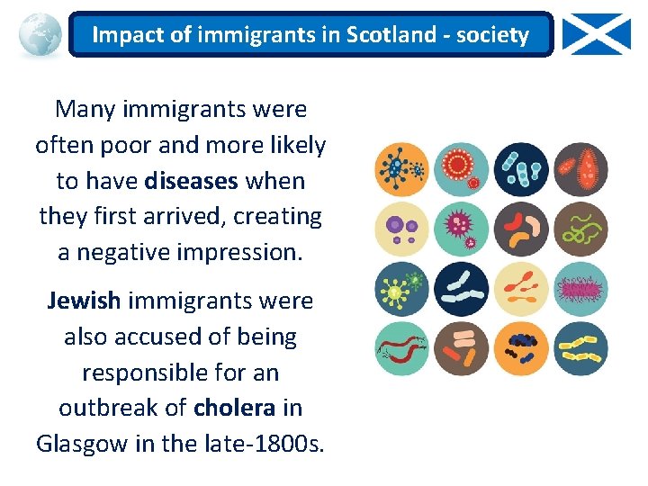 Impact of immigrants in Scotland - society Many immigrants were often poor and more