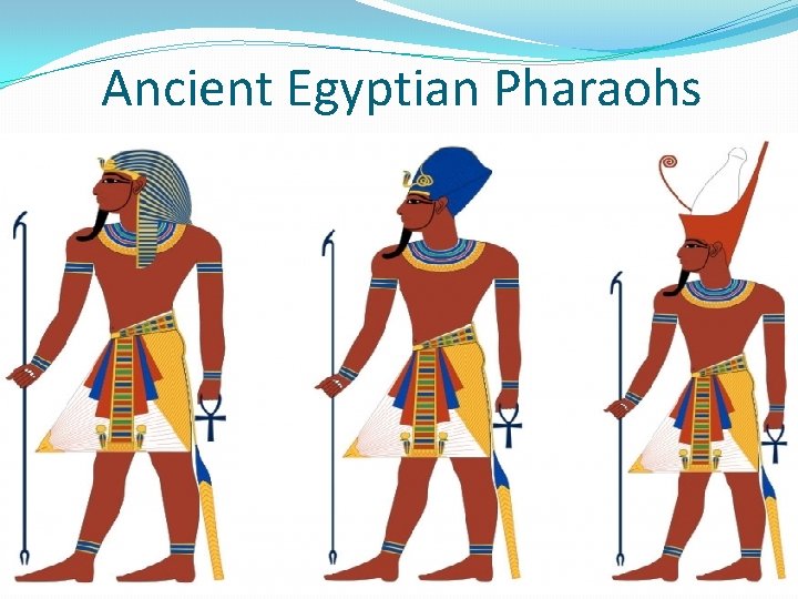 Ancient Egyptian Pharaohs 
